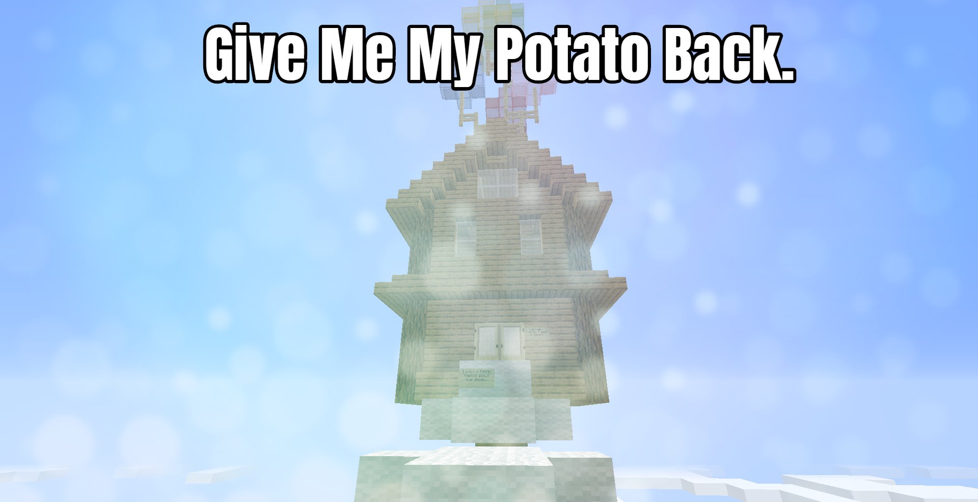 İndir Give Me My Potato Back. için Minecraft 1.14.4